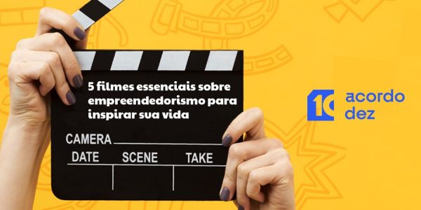 5 filmes essenciais sobre empreendedorismo para inspirar sua vida