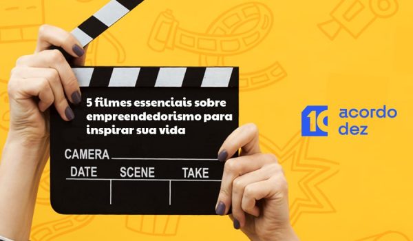 5 filmes essenciais sobre empreendedorismo para inspirar sua vida