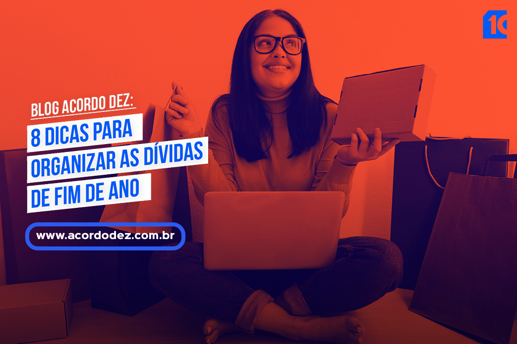 8 dicas para organizar as dívidas de fim de ano