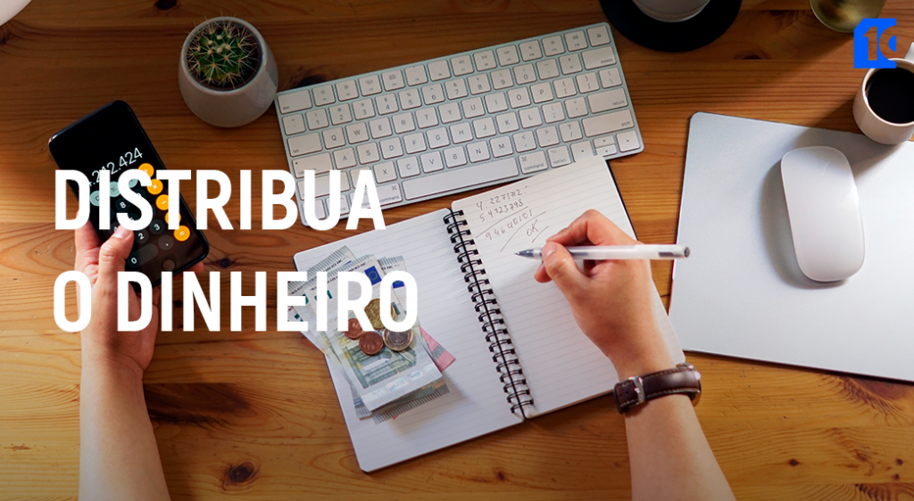 8 dicas para organizar as dívidas distribuindo dinheiro